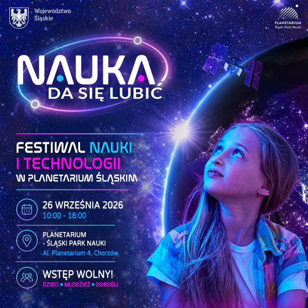 Festiwal "Nauka da się lubić" - 26.09.2026