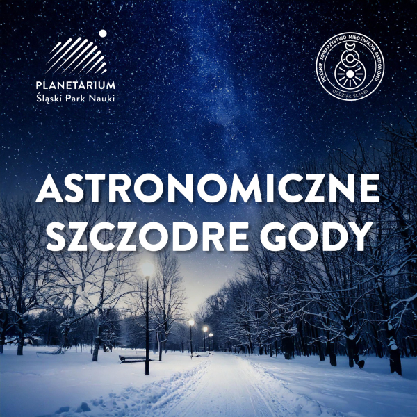 "Astronomiczne Szczodre Gody" już 21 grudnia!