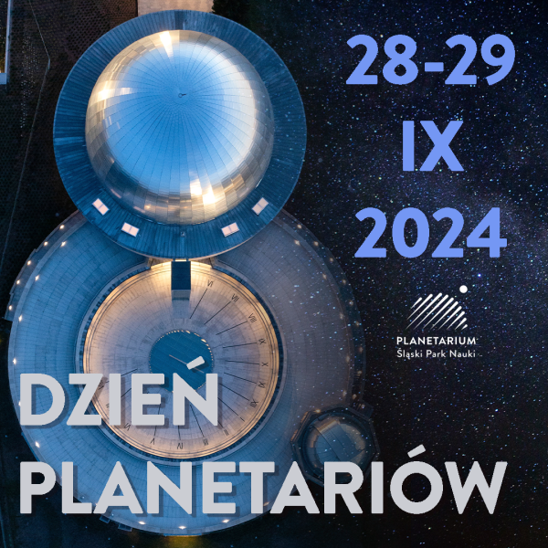 Dzień Planetariów w Planetarium Śląskim