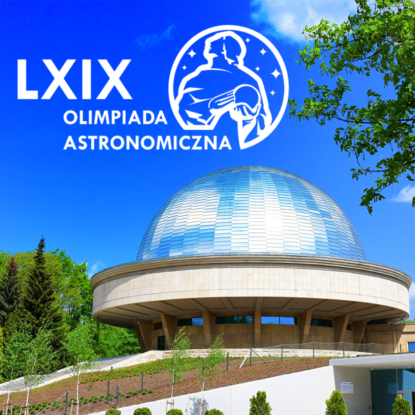 Znamy zwycięzcę LXIX Olimpiady Astronomicznej