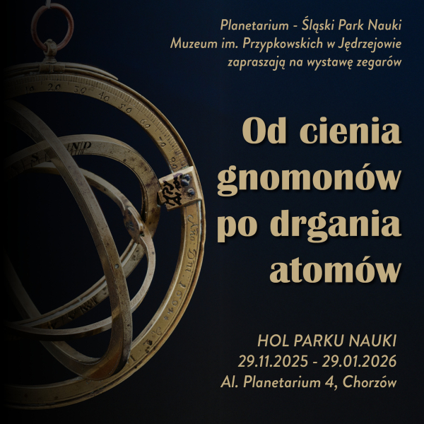 Wystawa zegarów w Planetarium - Śląskim Parku Nauki