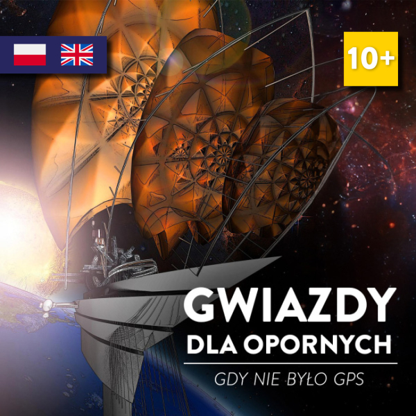 Gwiazdy dla opornych - gdy nie było GPS  PL/EN