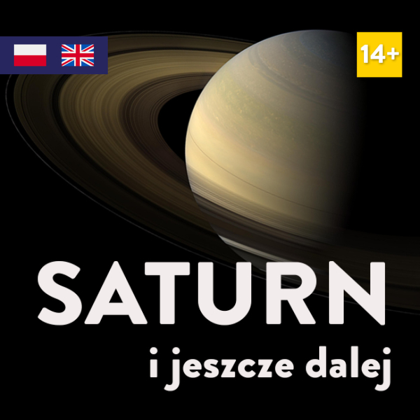 Saturn i jeszcze dalej PL/EN